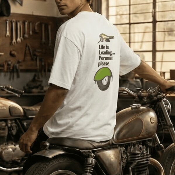 "Life is Loading... Porumai Please" Oversized White T-Shirt